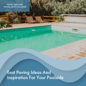 Barrier Reef Pools | Fibreglass Swimming Pools Newcastle