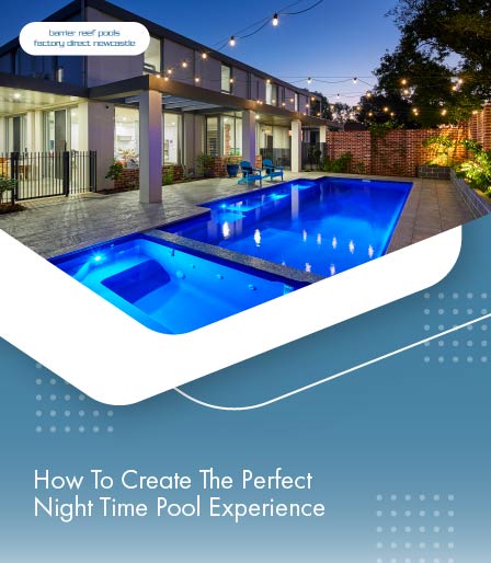 how-to-create-the-perfect-night-time-pool-experience-banner-m