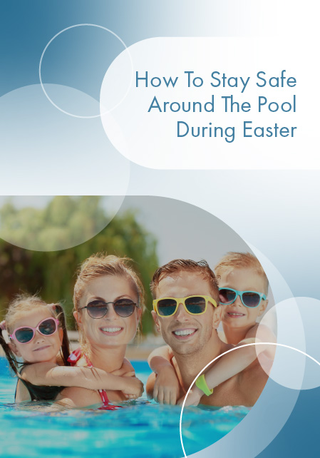 how-to-stay-safe-around-the-pool-during-easter-banner-m