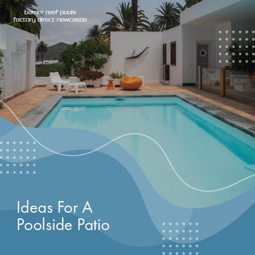 ideas-for-a-poolside-patio-featuredimage