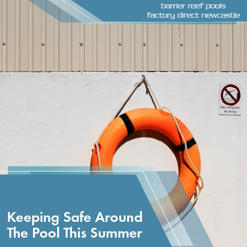 keeping-safe-around-the-pool-this-summer-featuredimage