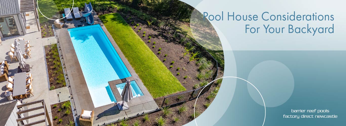 pool-house-considerations-for-your-backyard-banner