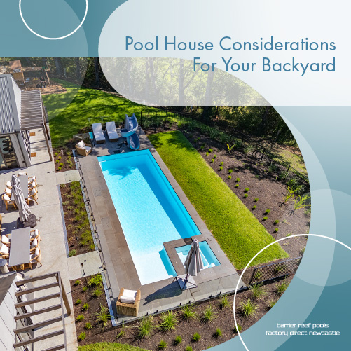 pool-house-considerations-for-your-backyard-featuredimage