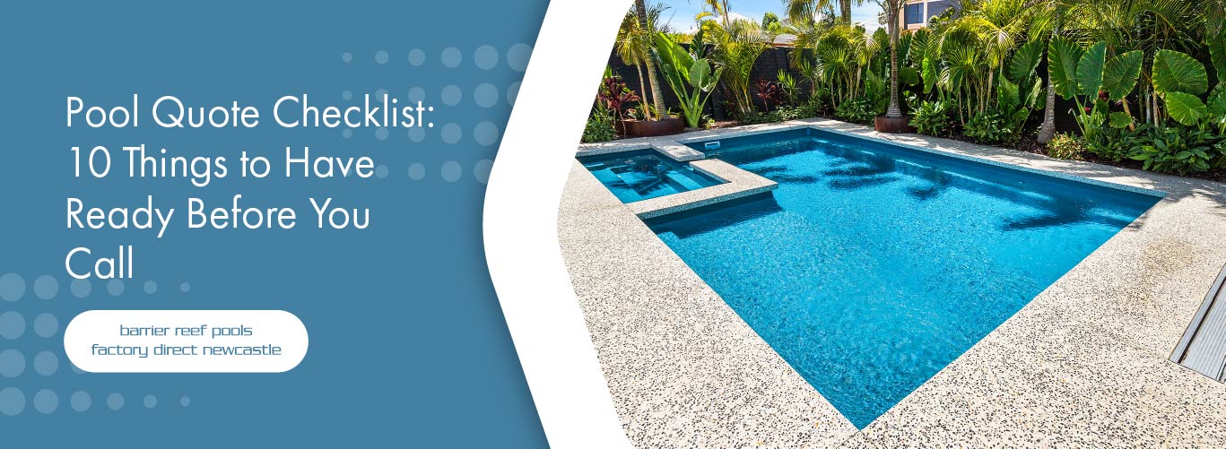 pool-quote-checked-10-things-to-have-ready-before-you-call-banner