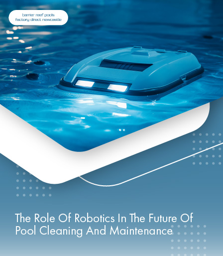 the-role-of-robotics-in-the-future-of-pool-cleaning-and-maintenance-banner-m