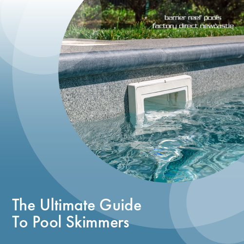 the-ultimate-guide-to-pool-skimmers-featuredimage