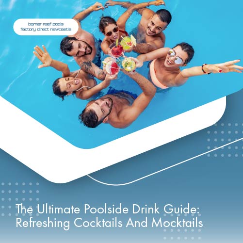 the-ultimate-poolside-drink-guide-refreshing-cocktails-mocktails-featureimage