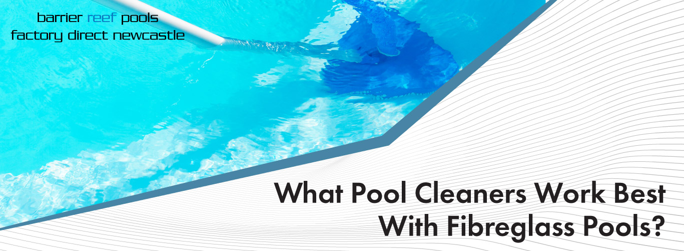 what-pool-cleaners-work-best-banner